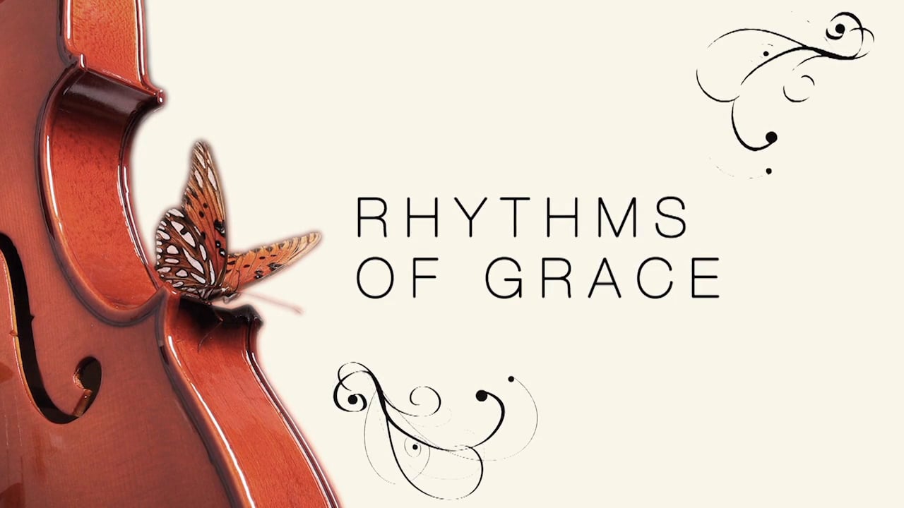 Rhythms of Grace