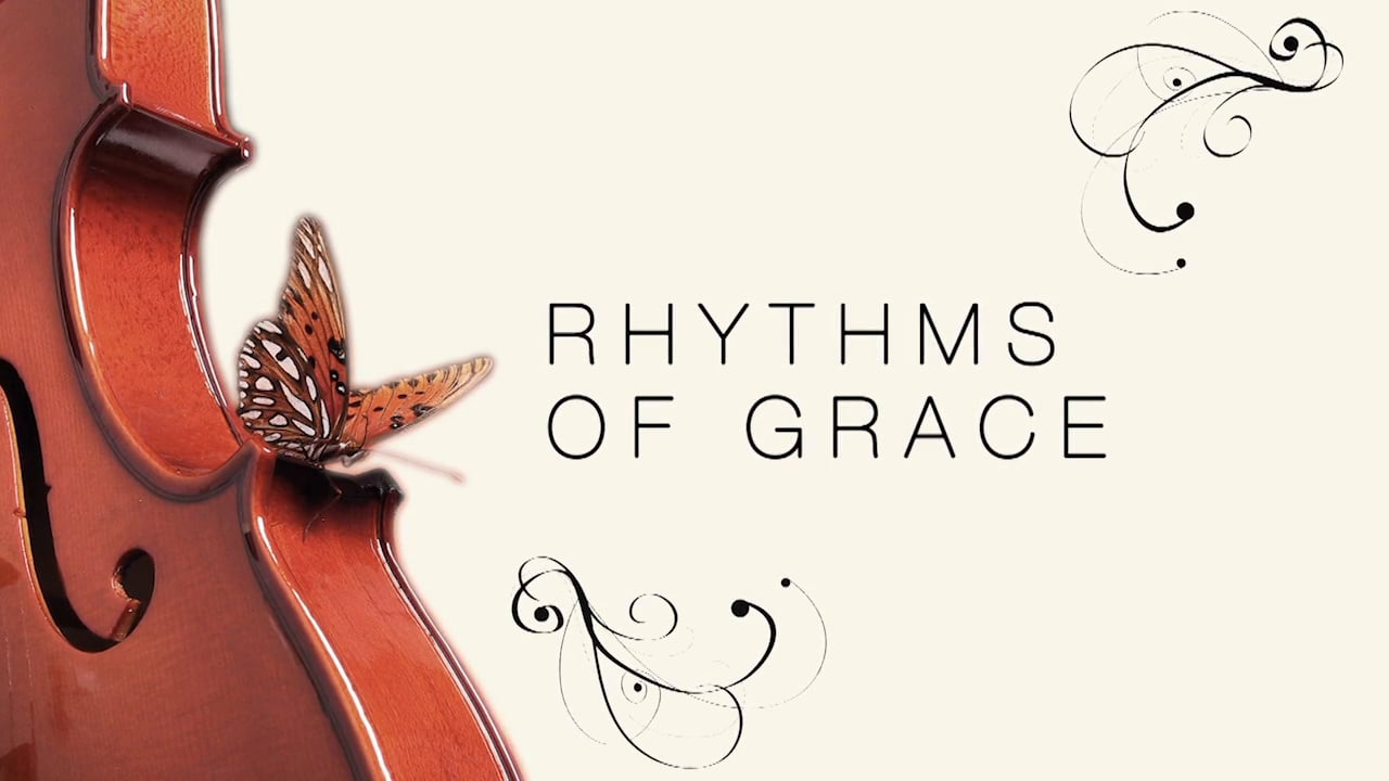 Rhythms of Grace